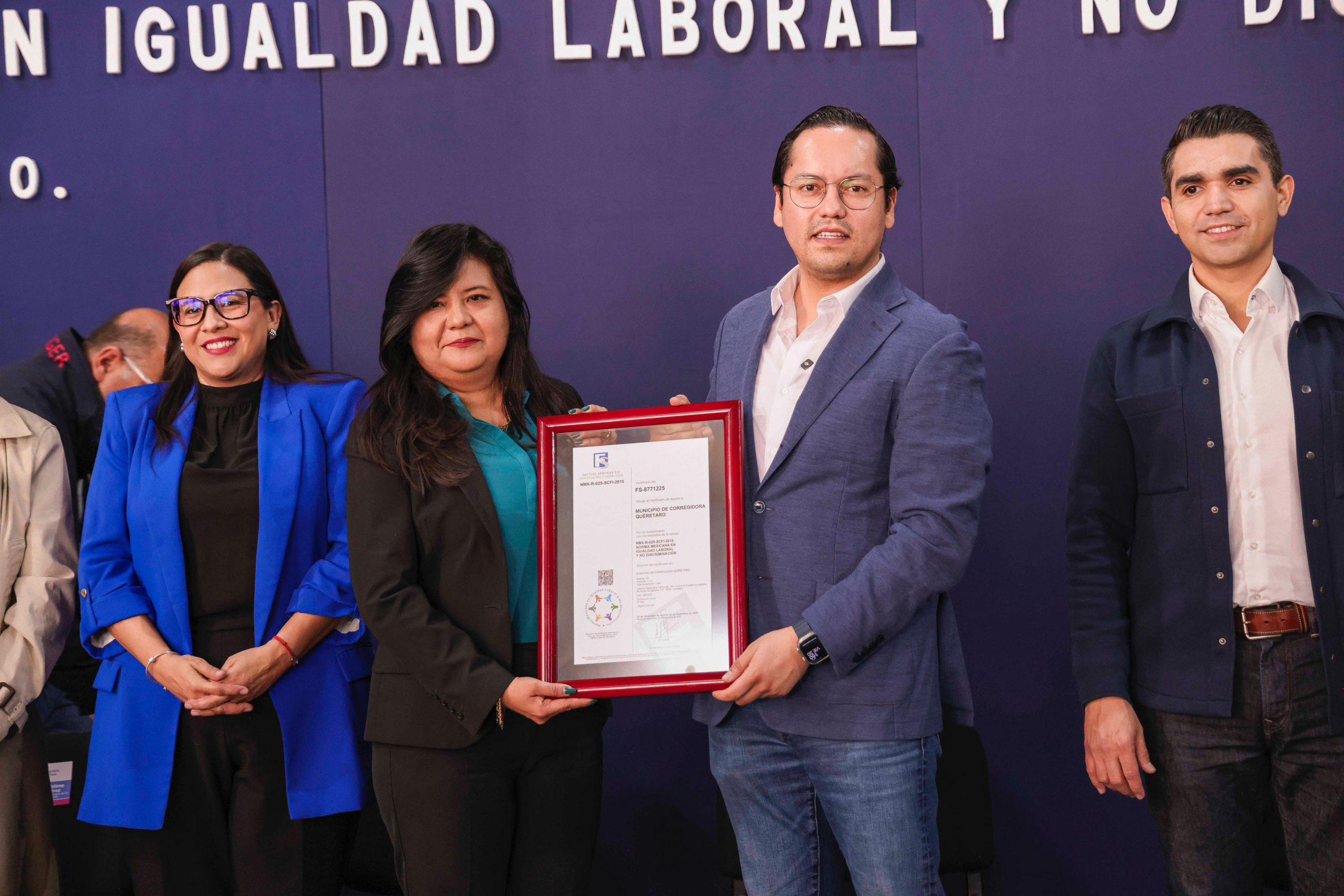 Corregidora, primer municipio del estado en recibir la Certificación en Igualdad Laboral y No Discriminación